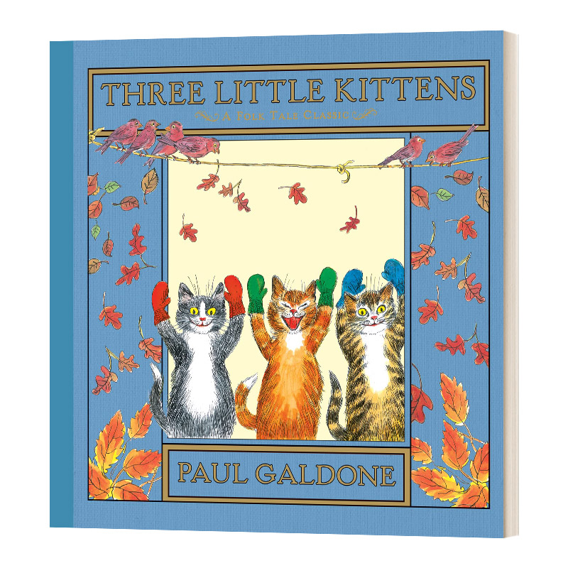 英文原版 Three Little Kittens 三只小猫 精装儿童绘本 英文版 进口英语原版书籍