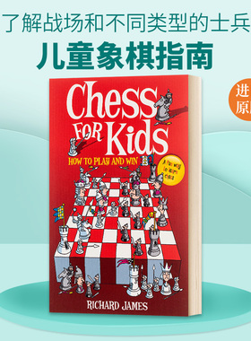 英文原版 Chess for Kids How to Play and Win 儿童象棋指南 英文版 进口英语原版书籍