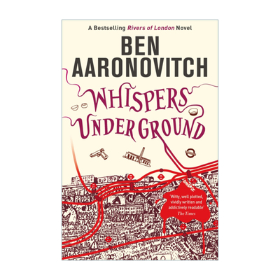 英文原版小说 Whispers Under Ground 地底城魔法暗涌 Rivers of London 伦敦河3 英文版 进口英语原版书籍