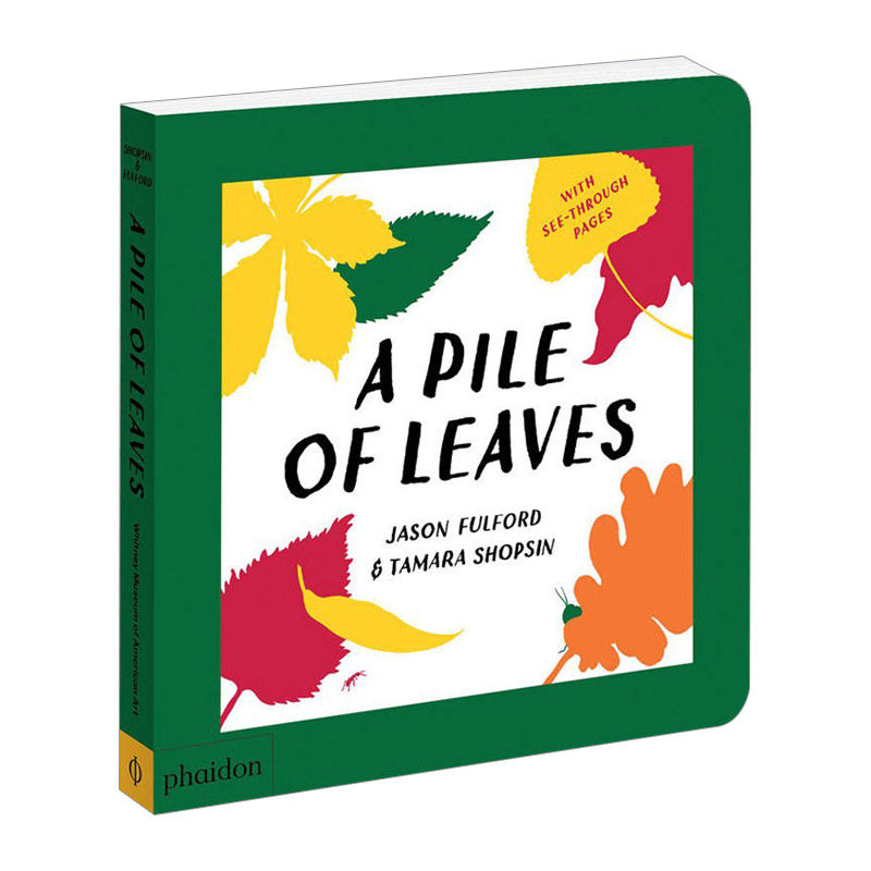 a pile of leaves 一堆树叶 儿童艺术启蒙绘本 英文版 进口英语原版