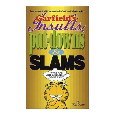 英文原版 Garfield's Insults  Put-Downs  and Slams 加菲猫 侮辱 贬低和打击 漫画汇编选集 Jim Davis 英文版 进口英语原版书籍
