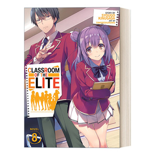 the 进口英语书籍 衣笠彰梧 欢迎来到实力至上主义 Classroom 教室8 Light Elite 日本校园漫画 英文原版 Novel 轻小说 Vol.8