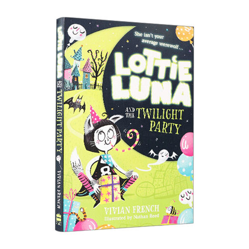 英文原版 Lottie Luna (2) — Lottie Luna and the Twilight Party 洛蒂·卢娜与曙光派对 儿英语课外阅读小说 英文版 进口书籍