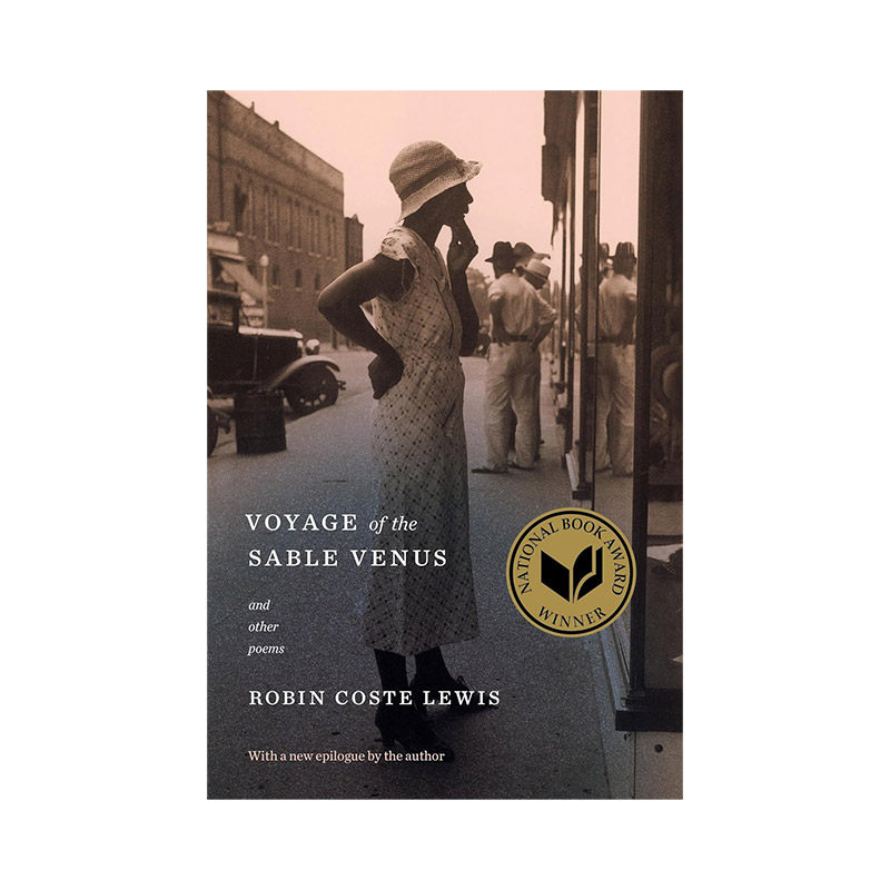英文原版 Voyage of the Sable Venus 黑色维纳斯之旅 暗夜金星的旅行 美国国家图书奖 诗集 Robin Coste Lewis 进口英语原版书籍