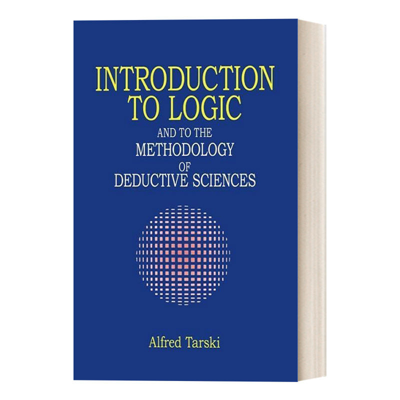 英文原版 Introduction to Logic 逻辑与演绎科学方法论导论 英文版 进口英语原版书籍