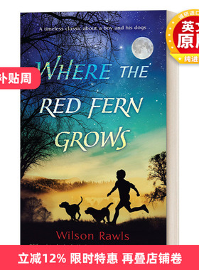 英文原版 Where the Red Fern Grows 红色羊齿草的故乡 Wilson Rawls 英文版 进口英语原版书籍