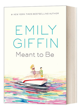 英文原版小说 Meant to Be A Novel 命中注定 纽约时报畅销书 Emily Giffin 精装 英文版 进口英语原版书籍