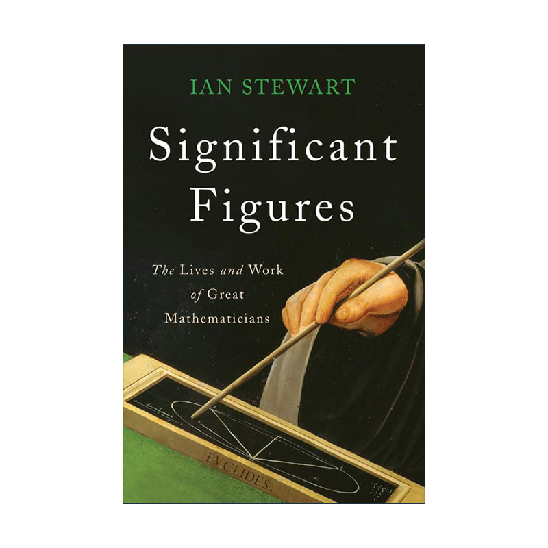 英文原版 Significant Figures 重要人物 开创性数学家的生活和工作 精装 伊恩·斯图尔特 英文版 进口英语原版书籍