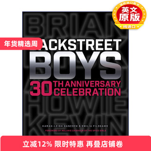 英文原版 Backstreet Boys 30th Anniversary Celebration 后街男孩30周年庆典 精装艺术纪念画册 英文版 进口英语原版书籍