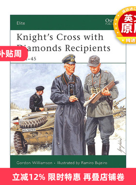 英文原版 Knight's Cross with Diamonds Recipients 钻石骑士十字勋章获得者 军事精锐系列 英文版 进口英语原版书籍