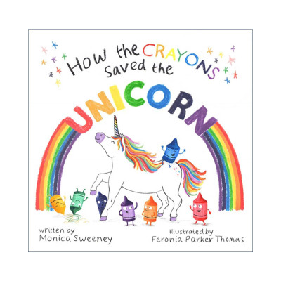 英文原版绘本 How the Crayons Saved the Unicorn 蜡笔如何拯救独角兽 精装绘本 英文版 进口英语原版书籍