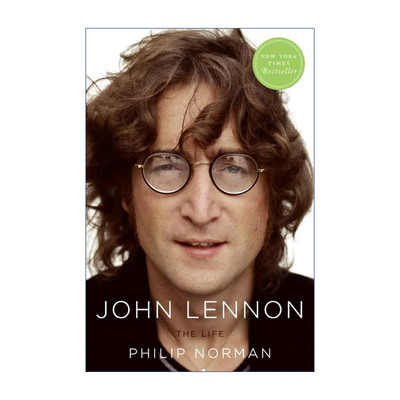 英文原版 John Lennon The Life 约翰列侬传 菲利普.诺曼 英文版 进口英语原版书籍