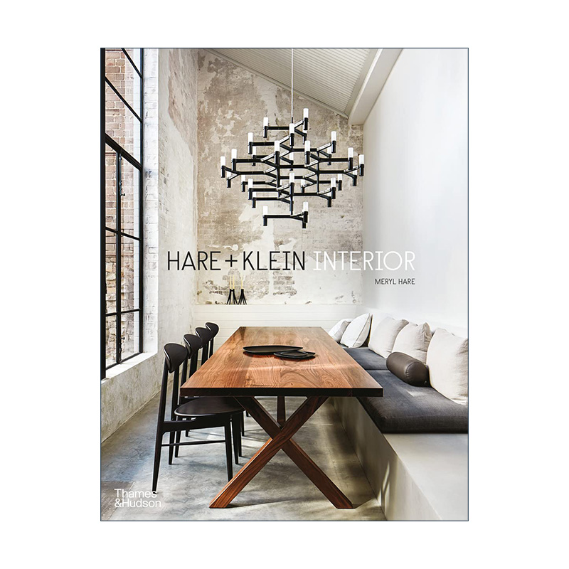 英文原版 Hare + Klein Interior 澳大利亚室内工作室 简单舒适室内空间装修设计装潢 精装 英文版 进口英语原版书籍