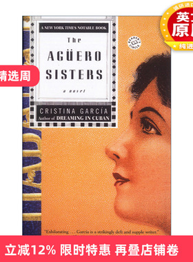 英文原版 The Aguero Sisters Ballantine Reader's Circle 阿圭罗姐妹 心理小说 Cristina Garcia 英文版 进口英语原版书籍