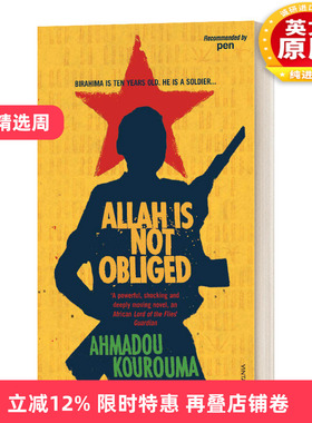 英文原版小说 Allah Is Not Obliged 人间的事，安拉也会出错 阿玛杜·库鲁玛 法国雷诺多文学奖 英文版 进口英语原版书籍