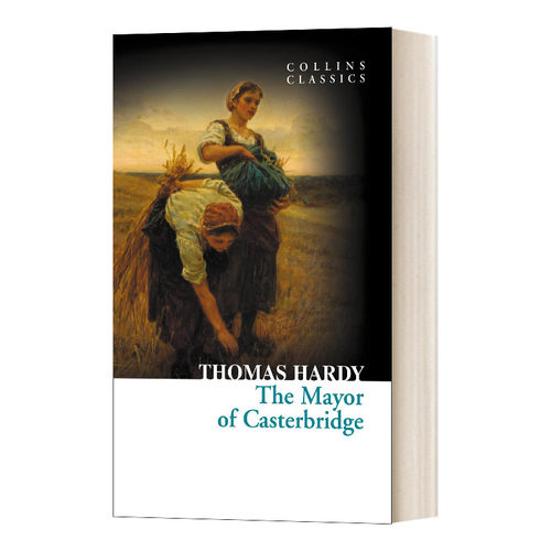 英文原版 The Mayor Of Casterbridge 卡斯特桥市长 Collins Classics 柯林斯经典系列 英文版 进口英语原版书籍