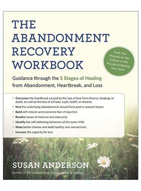 英文原版 The Abandonment Recovery Workbook 被抛弃的恢复手册 心理创伤治愈的五阶段指导指南 资深心理治疗师苏珊·安德森