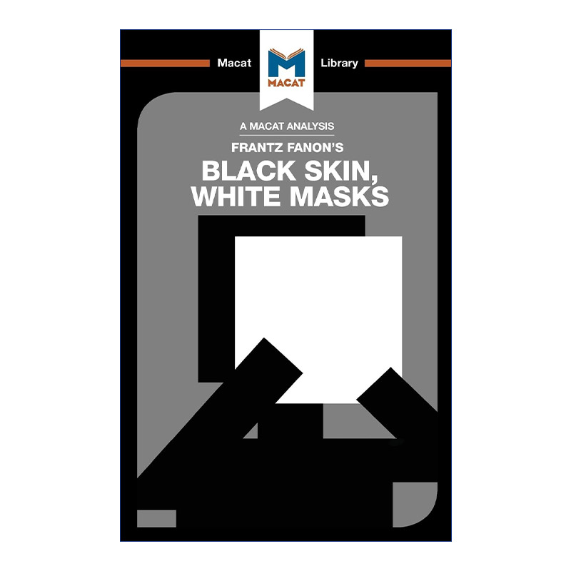 英文原版 Black Skin White Masks 黑色皮肤 白色面具 MACAT解读系列 英文版 进口英语原版书籍