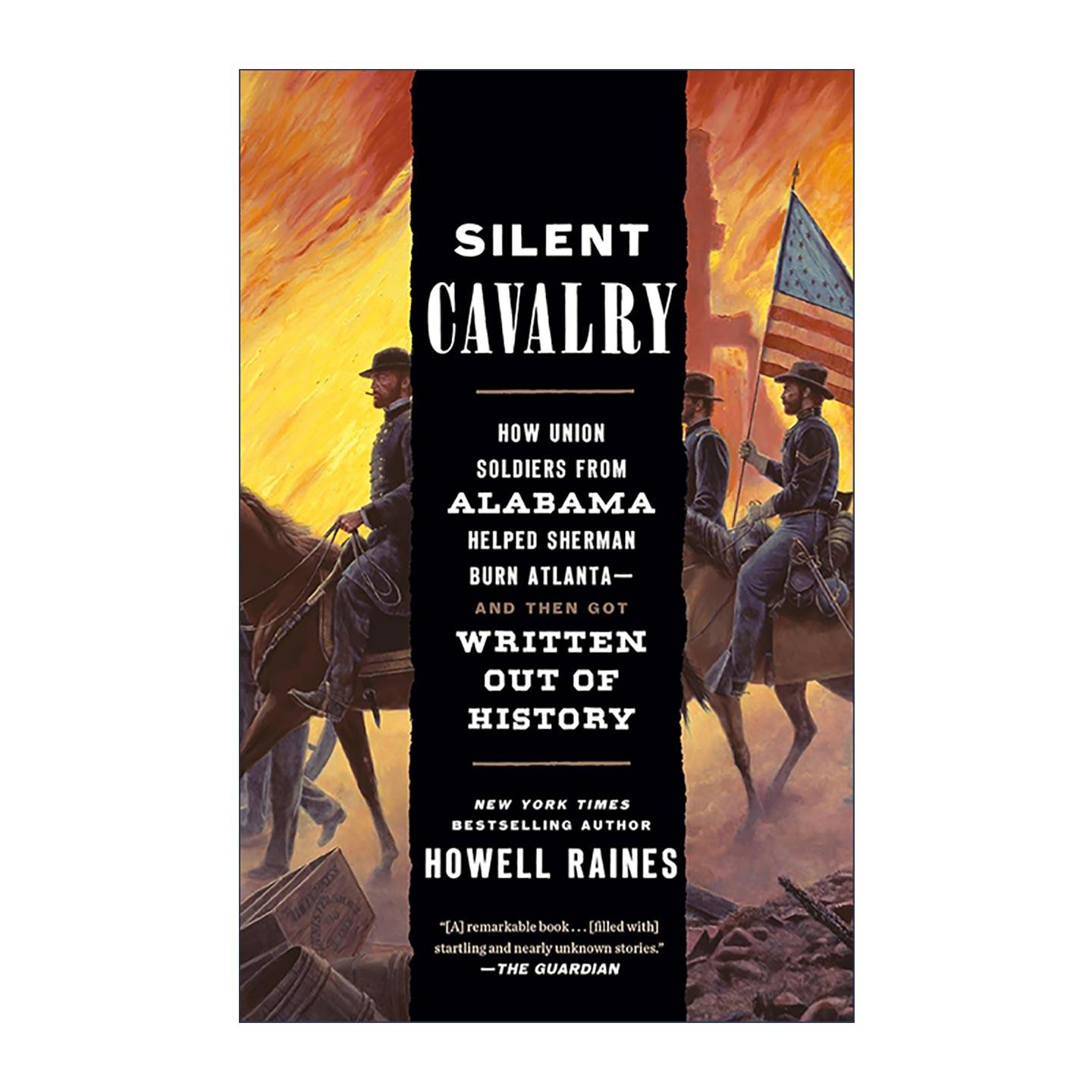 英文原版 Silent Cavalry 无声骑兵 亚特兰大 美国历史 普利策奖得主Howell Raines 英文版 进口英语原版书籍