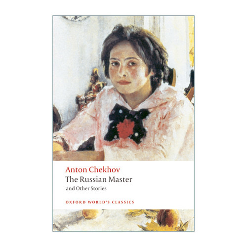 英文原版 The Russian Master and other Stories 文学教师 契诃夫短篇小说集 牛津世界经典系列 英文版 进口英语原版书籍