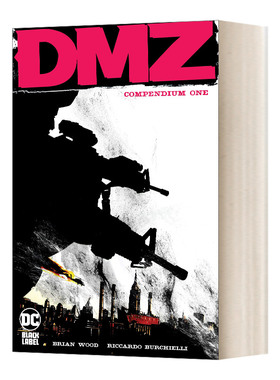 英文原版 DMZ Compendium One 黑标 战区 完全版1 DC漫画 英文版 进口英语原版书籍