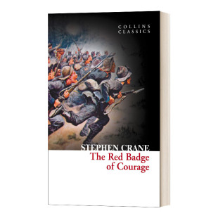 红色英勇勋章 Crane Red Courage英文原版 经典 The Badge Stephen Collins 文学 Classics