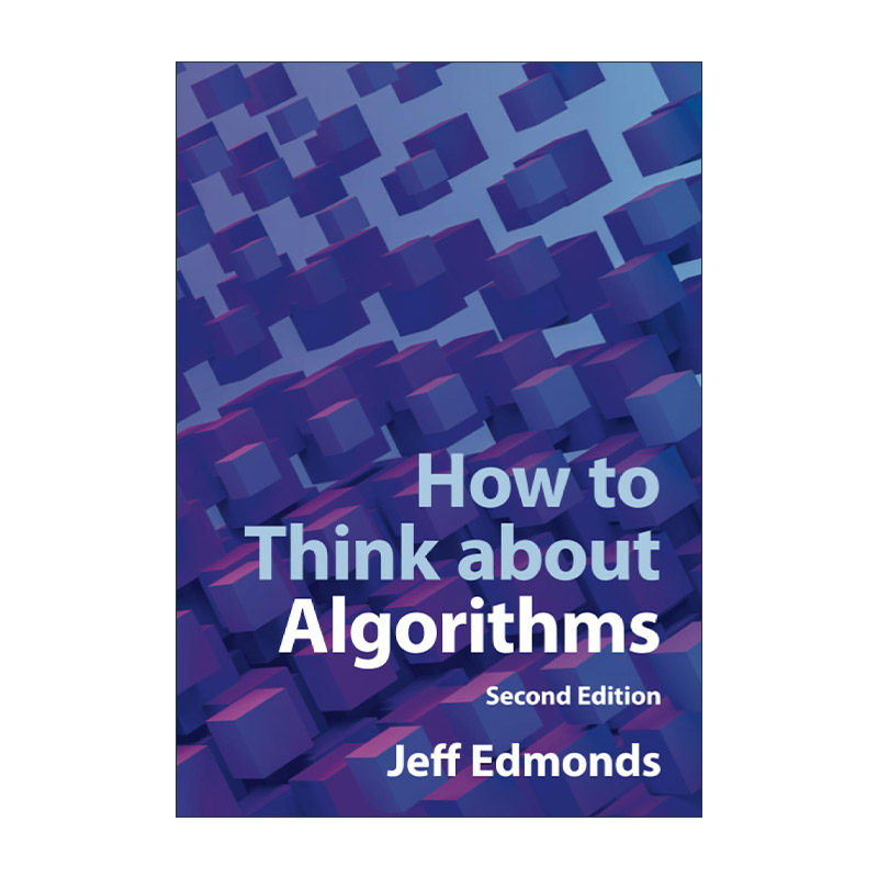 英文原版 How to Think about Algorithms 如何看待算法 Jeff Edmonds 英文版 进口英语原版书籍