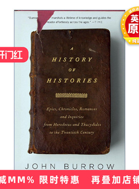 英文原版 A History of Histories 历史的历史 从远古到20世纪的历史书写 John Burrow 英文版 进口英语原版书籍
