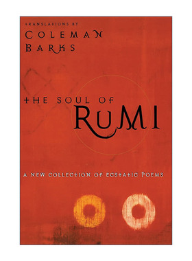英文原版 The Soul of Rumi 让我们来谈谈我们的灵魂 鲁米之魂 诗歌集 Coleman Barks精选 附介绍和评论 英文版 进口英语原版书籍