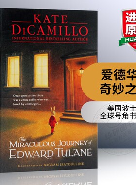 爱德华的奇妙之旅 英文原版原著小说The Miraculous Journey of Edward Tulane韩剧来自星星的你凯特迪卡米洛英语原版搭傻狗温迪克