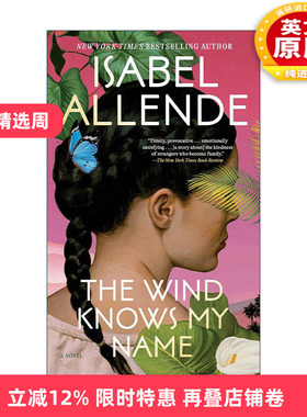 英文原版 The Wind Knows My Name Exp 风知道我的名字 幽灵之家作者Isabel Allende 英文版 进口英语原版书籍