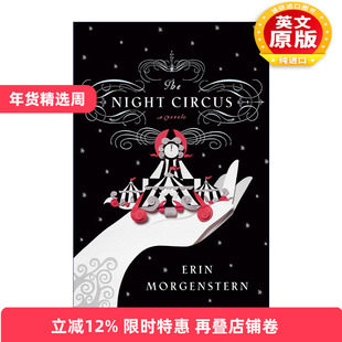 英文原版 The Night Circus 夜晚马戏团 Erin Morgenstern 精装 英文版 进口英语原版书籍