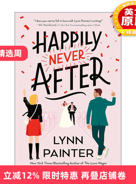 英文原版 Happily Never After 没有永远的幸福 浪漫喜剧 Lynn Painter 英文版 进口英语原版书籍