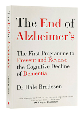 终结阿尔茨海默病 英文原版 End of Alzheimers 治疗老年痴呆症书籍 预防和逆转认知衰退 医学研究 Dale Bredesen 戴尔布雷德森