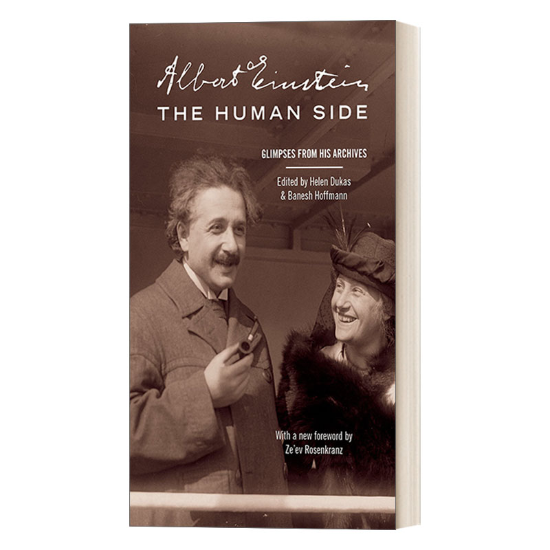 英文原版 Albert Einstein  The Human Side Glimpses from His Archives 爱因斯坦谈人生 Helen Dukas 英文版 进口英语原版书籍
