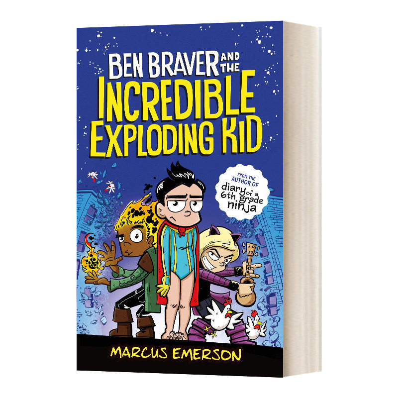 英文原版 Ben Braver And The Incredible Exploding Kid 本布雷弗和不可思议的爆炸小子 英文版 进口英语原版书籍儿童全英语书
