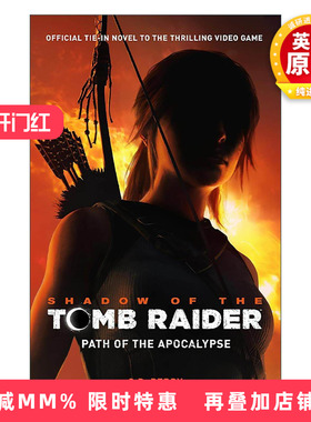 英文原版 Shadow of the Tomb Raider - Path of the Apocalypse 古墓丽影 暗影 官方小说 天启之路 英文版 进口英语原版书籍