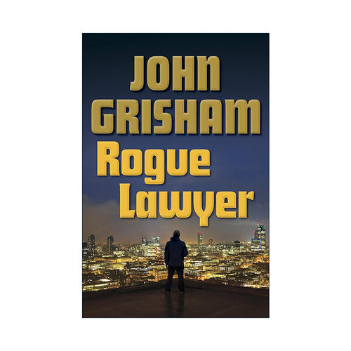 英文原版 Rogue Lawyer 流氓律师 非常正义 John Grisham约翰·格里森姆 精装 英文版 进口英语原版书籍