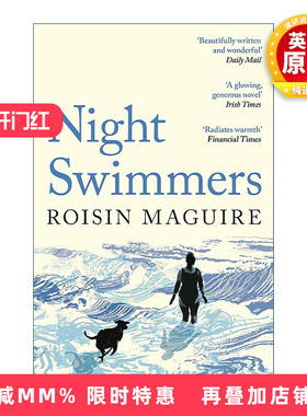 英文原版 Night Swimmers 夜幕下的泳者 Roisin Maguire小说 伤痛 羁绊与新生 英文版 进口英语原版书籍
