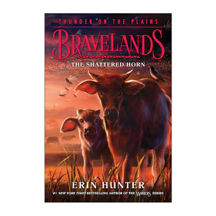 英文原版 Bravelands Thunder on the Plains #1 The Shattered Horn 勇敢之地第三部1 英文版 进口英语原版书籍