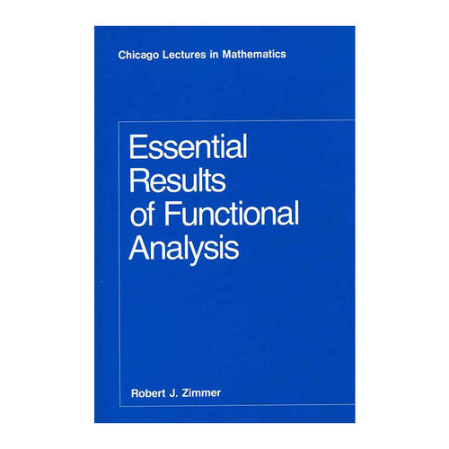 英文原版 Essential Results of Functional Analysis 泛函分析的基本思想与理论 拓扑 Robert J. Zimmer 英文版 进口英语书籍
