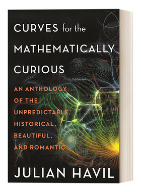 英文原版 Curves for the Mathematically Curious 对数学好奇的曲线 Julian Havil 英文版 进口英语原版书籍