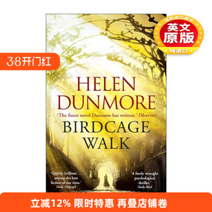 英文原版 Birdcage Walk 鸟笼道 海伦·邓莫尔 畅销历史惊悚小说 英文版 进口英语原版书籍