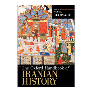 英文原版 Oxford The Iranian Handbook History 英文版 书籍 进口英语原版 牛津伊朗历史手册