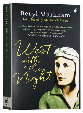 夜航西飞 英文原版 West with the Night 英文版外国小说 非洲生活回忆录 Beryl Markham 进口原版英语书籍