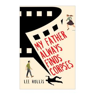 英文原版 My Father Always Finds Corpses 我父亲总是发现尸体 推理小说 精装 英文版 进口英语原版书籍
