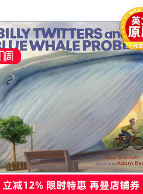 英文原版 Billy Twitters and His Blue Whale Problem 蓝鲸是个大麻烦 麦克·巴内特 精装图画书 英文版 进口英语原版书籍