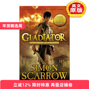 英文原版 Gladiator Fight for Freedom 角斗士1 西蒙·斯卡罗 畅销青少年古罗马战斗小说 英文版 进口英语原版书籍