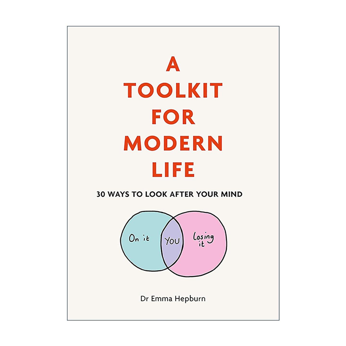 英文原版 A Toolkit for Modern Life 我给自己建了一座心灵补给站 埃玛·赫伯恩 Emma Hepburn 精装 英文版 进口英语原版书籍