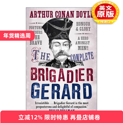 英文原版 The Complete Brigadier Gerard Stories 格列准将故事集 阿瑟·柯南道尔 英文版 进口英语原版书籍